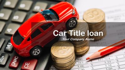Car Title Loan PPT Template