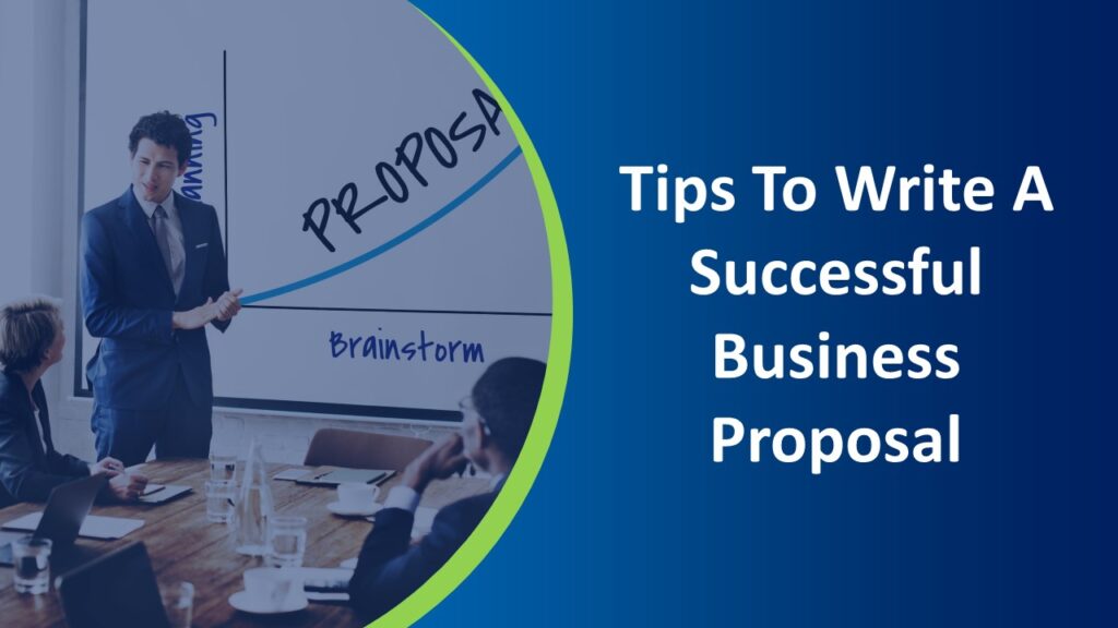 Tips To Write A Successful Business Proposal