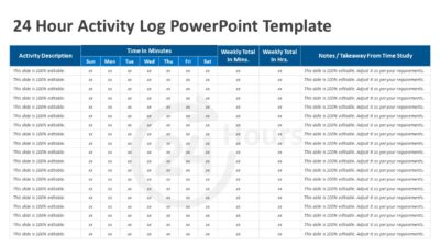 24 Hour Activity Log PowerPoint Template