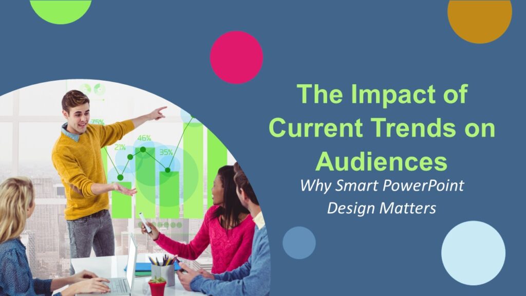 The Impact of Current Trends on Audiences