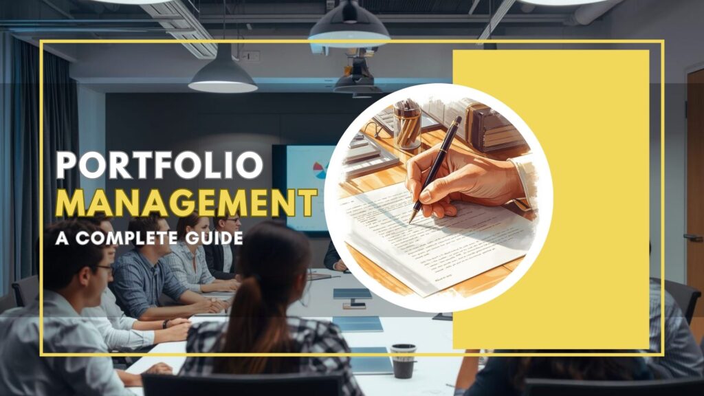 Portfolio Management: A Complete Guide